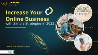 Increase Your Online Business with Simple Strategies in 2022