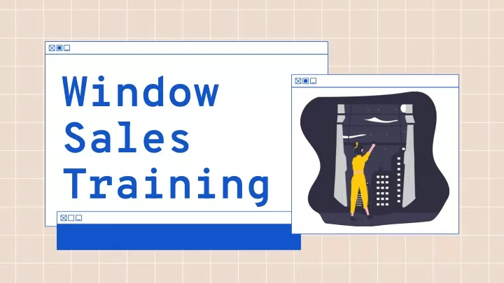 window sales training