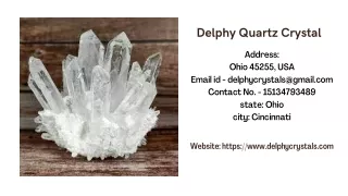 About Delphy Quartz Crystal