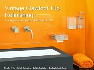 How to Refinishing Clawfoot Tub ?