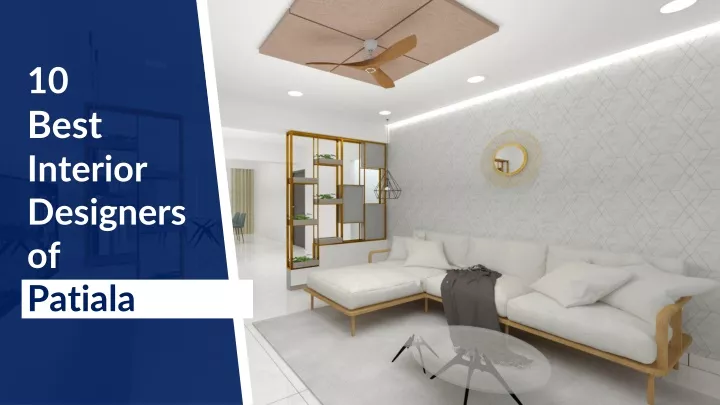 10 best interior designers of patiala