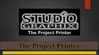 the project printer