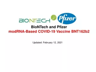 Pfizer-BioNTech mRNA BNT162b2 Update February 2021