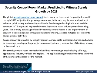 security control room market predicted to witness