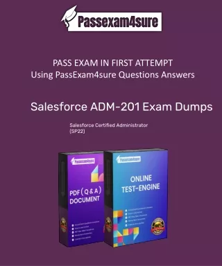 Salesforce ADM-201 Exam Questions - PassExam4Sure