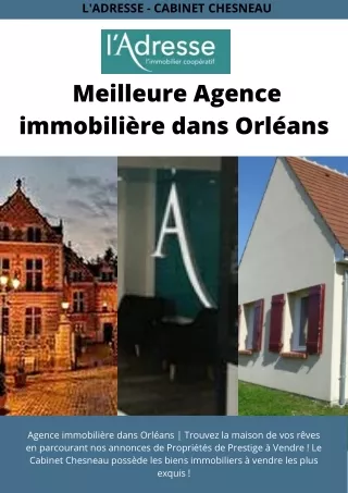 Meilleure Agence immobilière dans Orléans