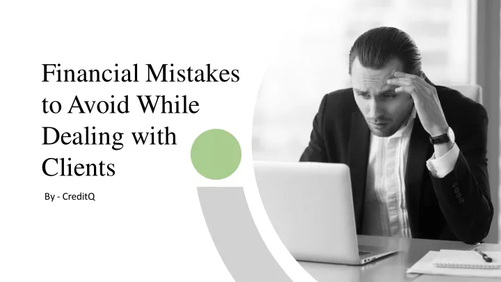 financial mistakes to avoid while dealing with