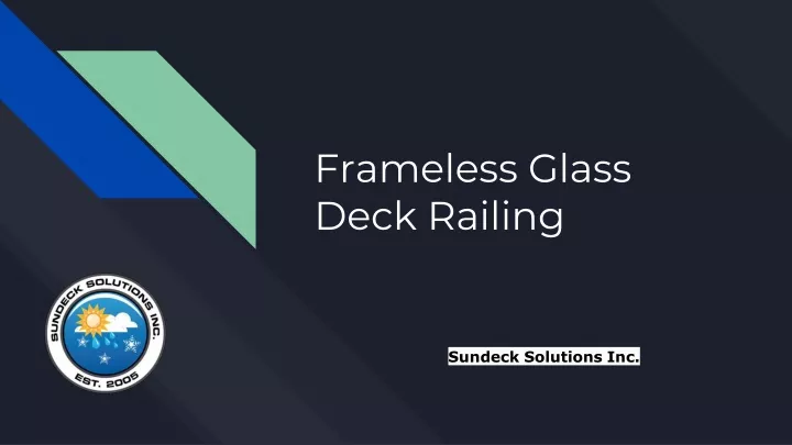 f rameless glass deck railing