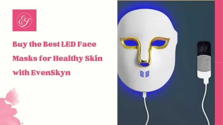 buy the best led face