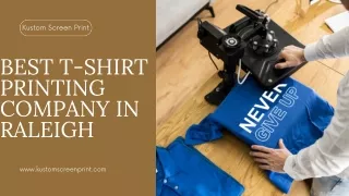 Best T-shirt Printing Company in Raleigh