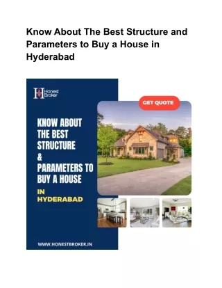Know About The Best Structure and Parameters to Buy a House in Hyderabad