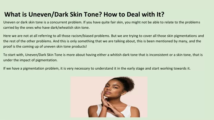 what is uneven dark skin tone how to deal with it