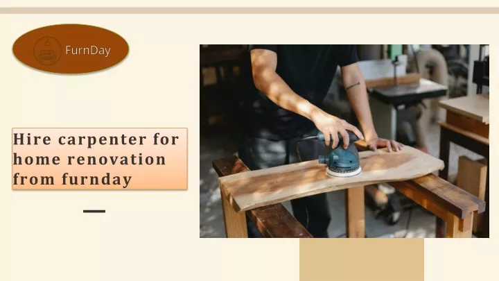 hire carpenter for home renovation from furnday