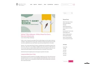 White T-Shirt Women: A Must Have For Every Woman’s Wardrobe