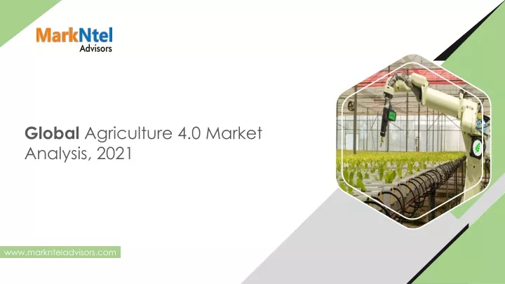 global agriculture 4 0 market analysis 2021