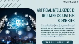 Artificial Intelligence is Becoming Crucial for Businesses