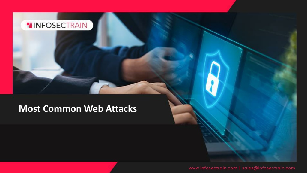 PPT - Most Common Web Attacks PowerPoint Presentation, free download ...