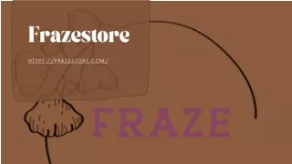 Frazestore