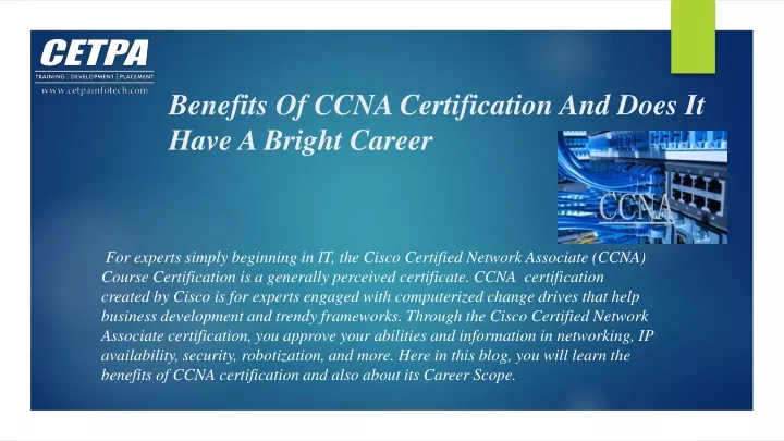 benefits of ccna certification and does it have a bright career