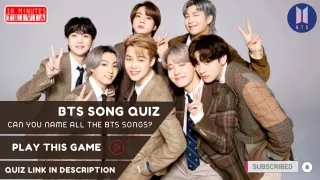 bts song quiz can you name all the bts songs