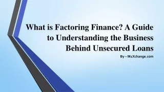 what is factoring finance a guide to understanding the business behind unsecured loans