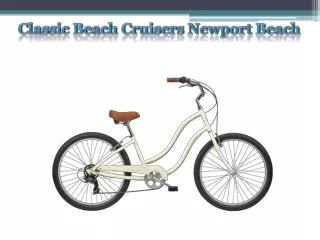 Classic Beach Cruisers Newport Beach