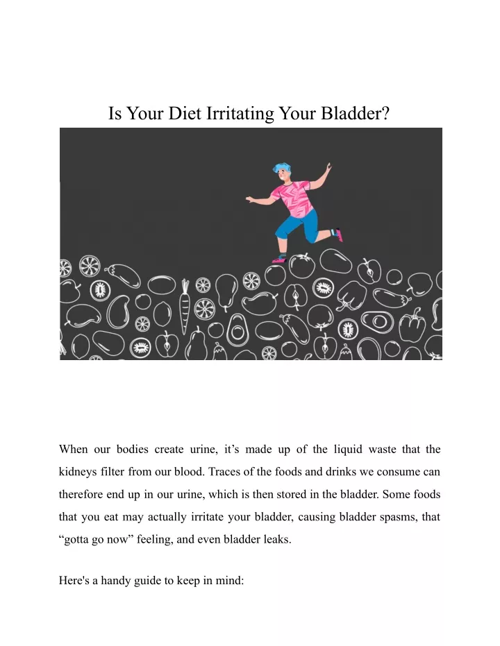 is your diet irritating your bladder