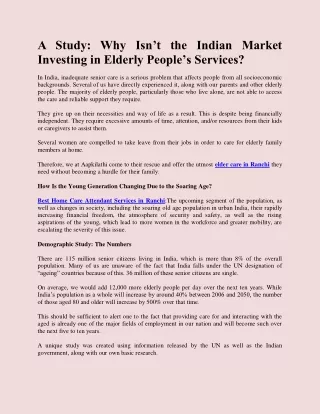 A Study: Why Isn’t the Indian Market Investing in Elderly People’s Services?