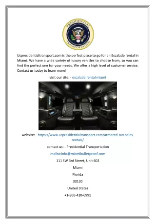 uspresidentialtransport com is the perfect place