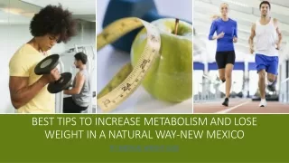 Best Tips To Increase Metabolism and Lose Weight