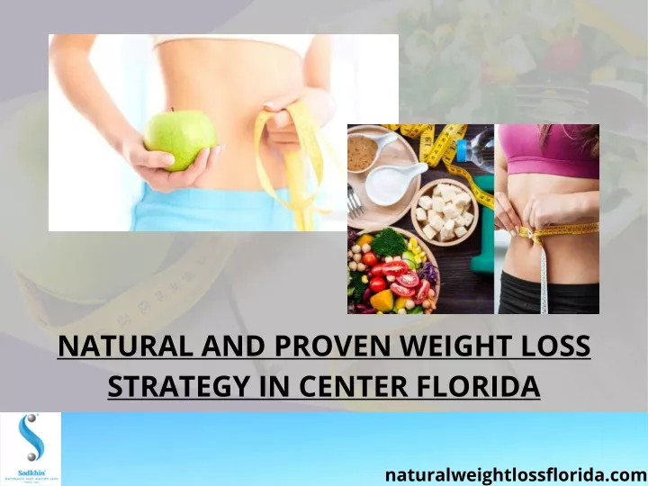 natural and proven weight loss strategy in center