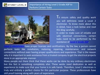 importance of hiring level 2 grade asp to perform