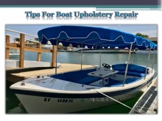 Tips For Boat Upholstery Repair