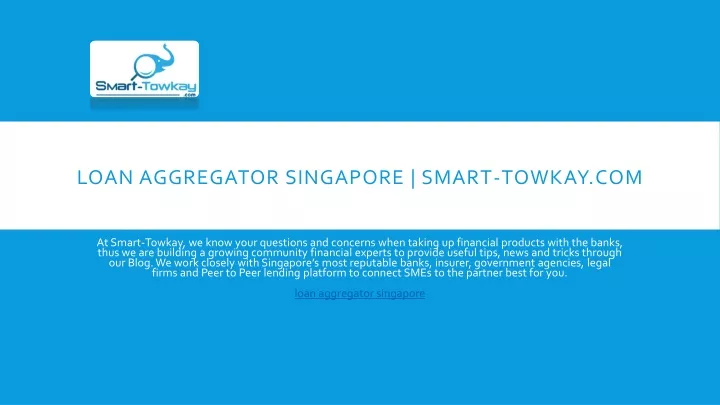 loan aggregator singapore smart towkay com