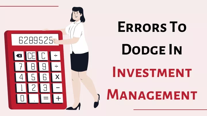 errors to dodge in investment management