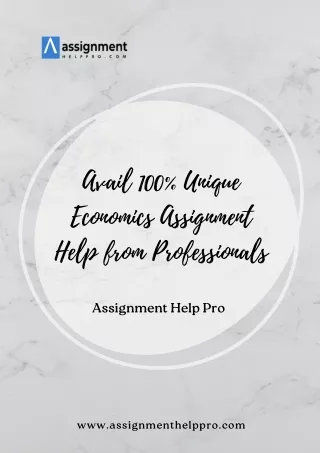Avail 100% Unique Economics Assignment Help from Professionals