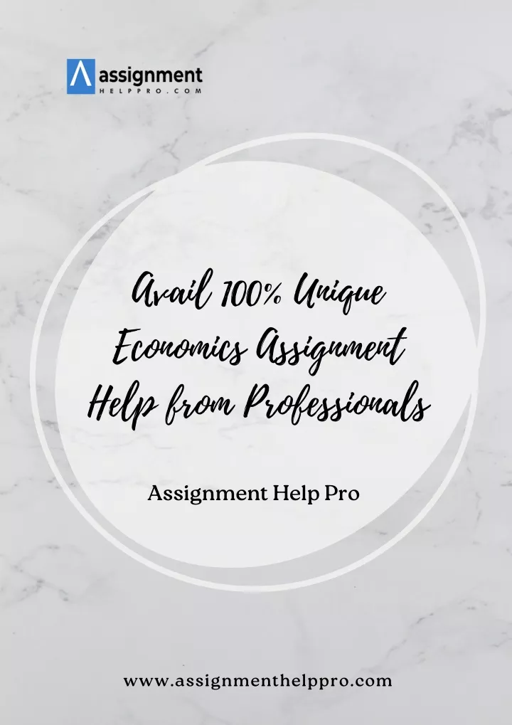 avail 100 unique economics assignment help from