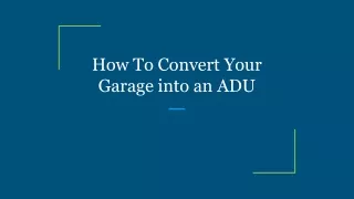 how to convert your garage into an adu