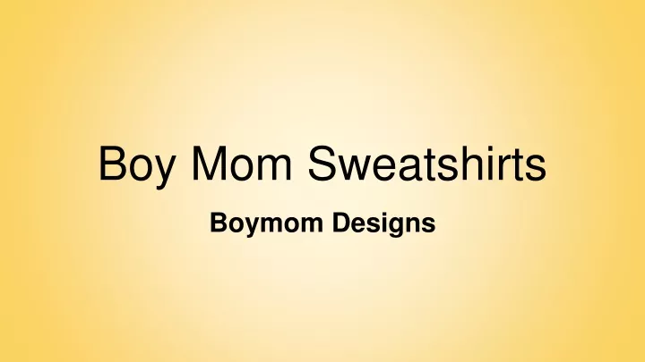 boy mom sweatshirts