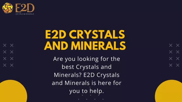 e2d crystals and minerals best crystals