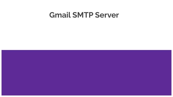 gmail smtp server