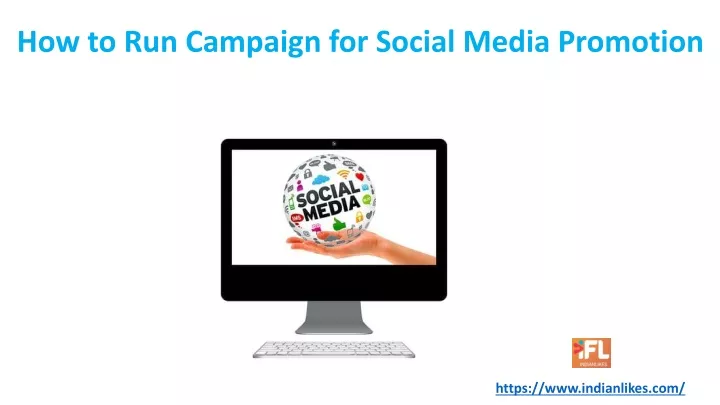 how to run campaign for social media promotion