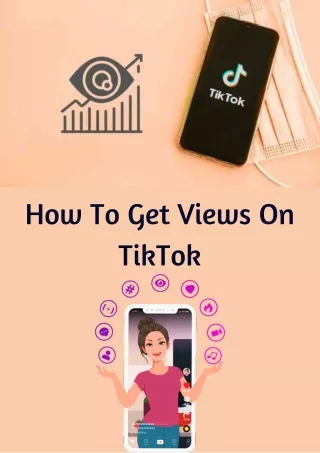 how to get views on tiktok