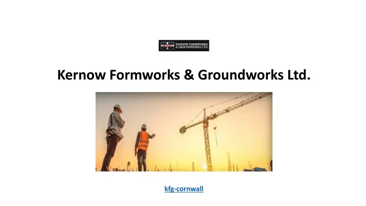 kernow formworks groundworks ltd kfg cornwall