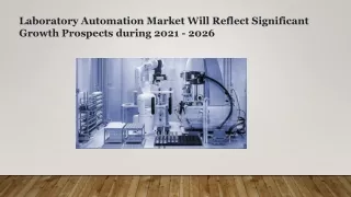 laboratory automation market will reflect