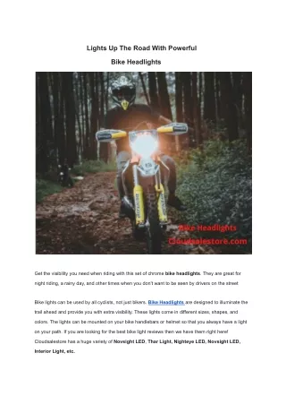 Lights Up The Road With Powerful Bike Headlights.