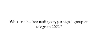 what are the free trading crypto signal group on telegram 2022