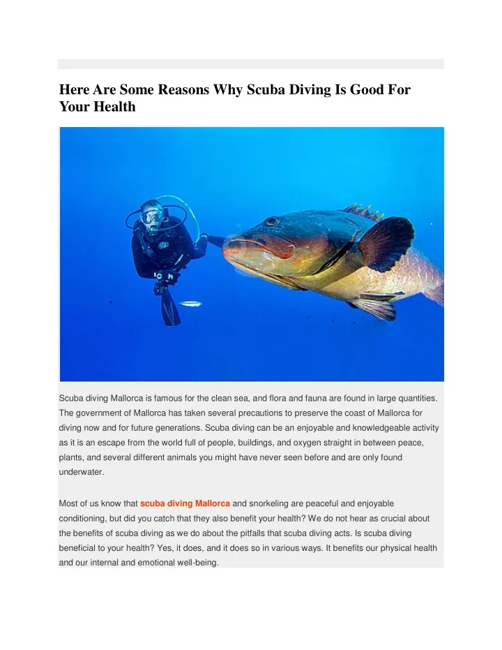 here are some reasons why scuba diving is good