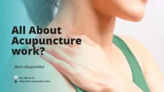 all about acupuncture work