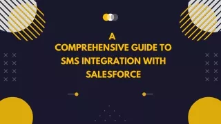 A Comprehensive Guide to SMS Integration with Salesforce